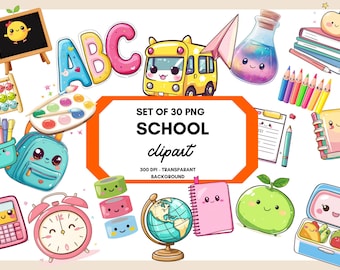 Cute Kawaii School Clipart Set - 30 PNG Files | Back to School Stickers, Supplies, Teacher Student Elements for Scrapbooking & Printables