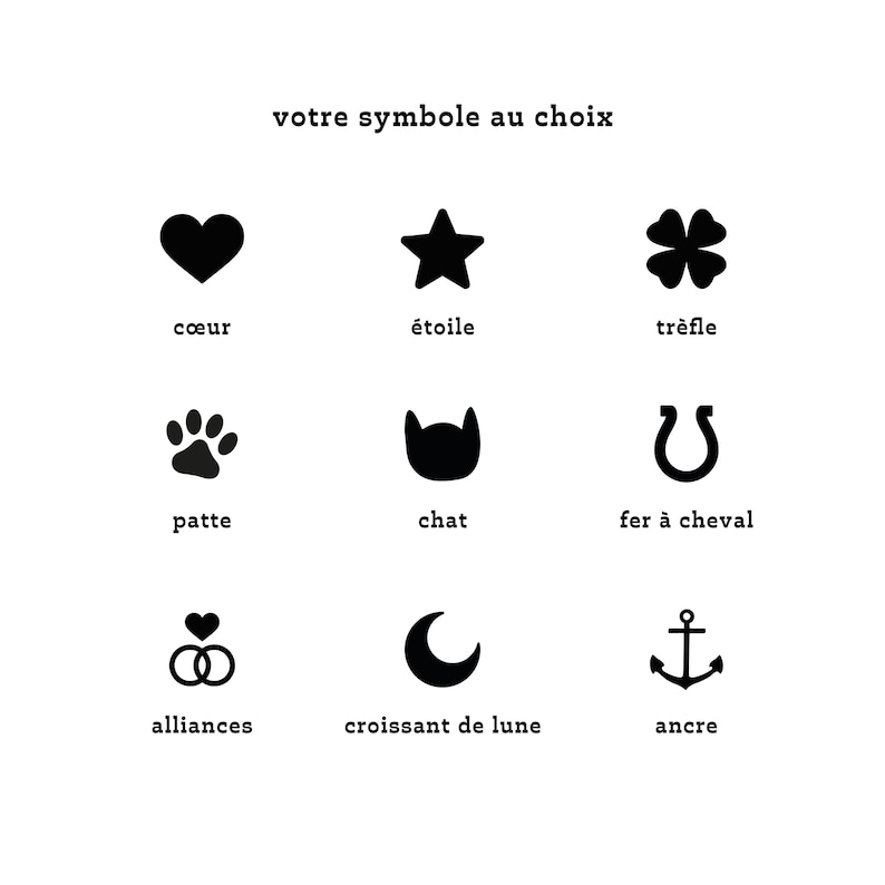 May include: A white background displays nine black graphic symbols with corresponding French text. Symbols include a heart, star, four-leaf clover, paw print, cat silhouette, horseshoe, intertwined rings, crescent moon, and anchor.