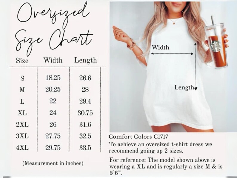 May include: White oversized t-shirt dress with a size chart showing width and length measurements in inches. The chart includes sizes S to 4XL. The model is wearing an XL. The text says "Comfort Colors C1717".