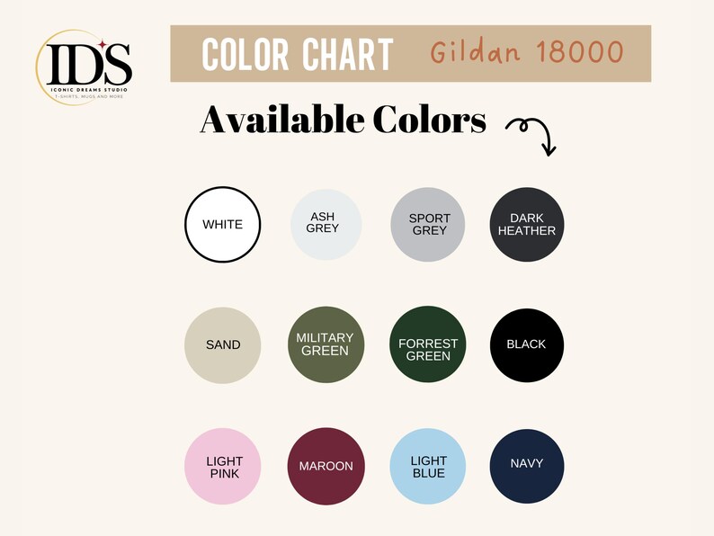 May include: Color chart with the text "Available Colors" and a selection of color swatches, including white, ash grey, sport grey, dark heather, sand, military green, forrest green, black, light pink, maroon, light blue, and navy.