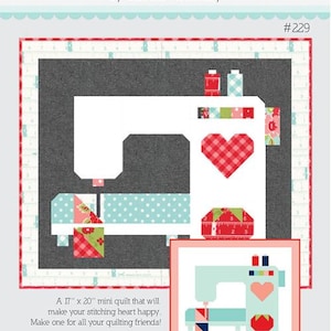 May include: A quilting pattern titled "Thimble Blossoms" by Camille Roskelley. The design features a stylized sewing machine with a red gingham heart. The text reads "Stitched with Love". The mini quilt size is 17" x 20".