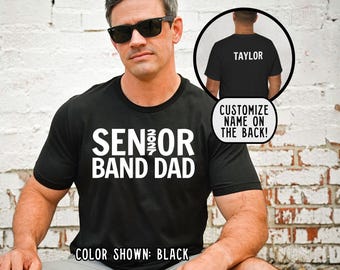 Personalisiertes T-Shirt für Väter von Bandmitgliedern der Abschlussklasse 2027, Band-T-Shirt für Väter der Abschlussklasse, Marschkapellenbekleidung, Bella+Canvas, Eltern-T-Shirt für Bandmitglieder, Individuelles T-Shirt