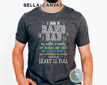 Band Dad Shirt, Herz ist voll Band Dad T-Shirt, Blaskapelle Bekleidung, Bella + Canvas