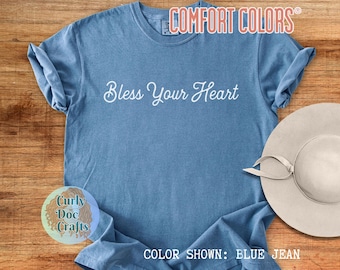 Bless Your Heart Shirt Komfortfarben T-Shirt Süddeutsche Spruch sarkastisches Shirt Land Shirt Mama Shirts mit Sprüchen Christliche Shirts für Frauen