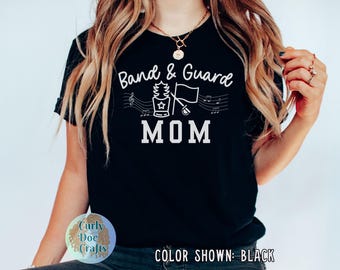 Band & Guard Mom T-Shirt | Marching Band Mom Shirt, Color Guard Hoodie