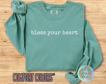 Bless Your Heart Shirt Langarm-T-Shirt Süddeutsche Spruch sarkastisches Shirt Land Shirt Mama Shirts mit Sprüchen Christliche Shirts für Frauen