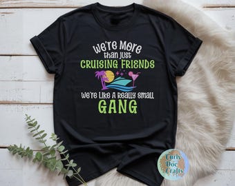 Cruising Friends Matching Group Shirt, Family Vacation Tee, Small Gang Cruise Apparel