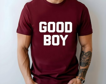Good Boy Graphic Tee: Funny Bold Letter Streetwear