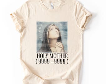 Holy Mother Memorial Shirt, Virgin Mary Catholic Tee, Religious Sympathy Shirt, In Loving Memory Graphic Tee