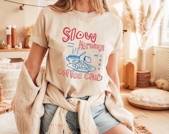 Retro Coffee Club T-Shirt, Slow Mornings Graphic Tee