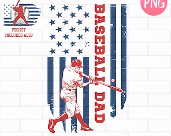 Baseball Dad png, Baseball PNG, Fathers Day Gift, Dad Life PNG, Baseball Clipart, Baseball Dad Shirt Design, Baseball Flag, Game Day PNG