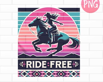 Retro Cowboy PNG, Ride Free Western Clipart, Neon Cowgirl Sublimation, Vintage Sunset Horse Rider PNG, Southwest Aesthetic T Shirt File
