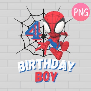 May include: A cartoon image of Spider-Man in a red and blue suit, a black spiderweb, and the words "BIRTHDAY BOY" in white and blue. The number "4" is also featured in blue and red.