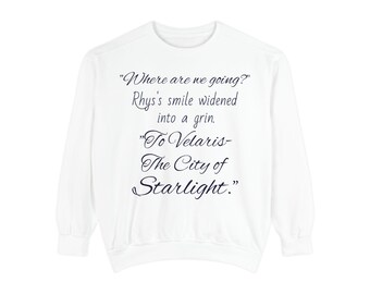 ACOTAR Rhysand Quote Sweatshirt Unisex