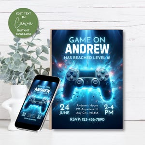 May include: A blue and black digital invitation with a glowing blue video game controller. The text reads "Game On Andrew Has Reached Level 8!" with the date "24 June" and time "2-4 PM".