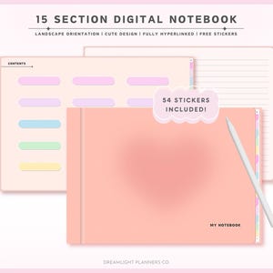May include: A pink digital notebook with 15 sections, a contents page, and a lined page. The notebook is landscape orientation and includes 54 stickers. The text "54 Stickers Included!" is in a white cloud shape. The text "My Notebook" is at the bottom of the notebook. The text "Dreamlight Planners Co." is at the bottom of the image.