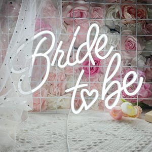Bride To Be Neon Sign | Custom Neon Sign | Wedding Neon Sign | Event Neon Sign | Custom Neon Sign For Wedding | Bridal Shower Neon Sign