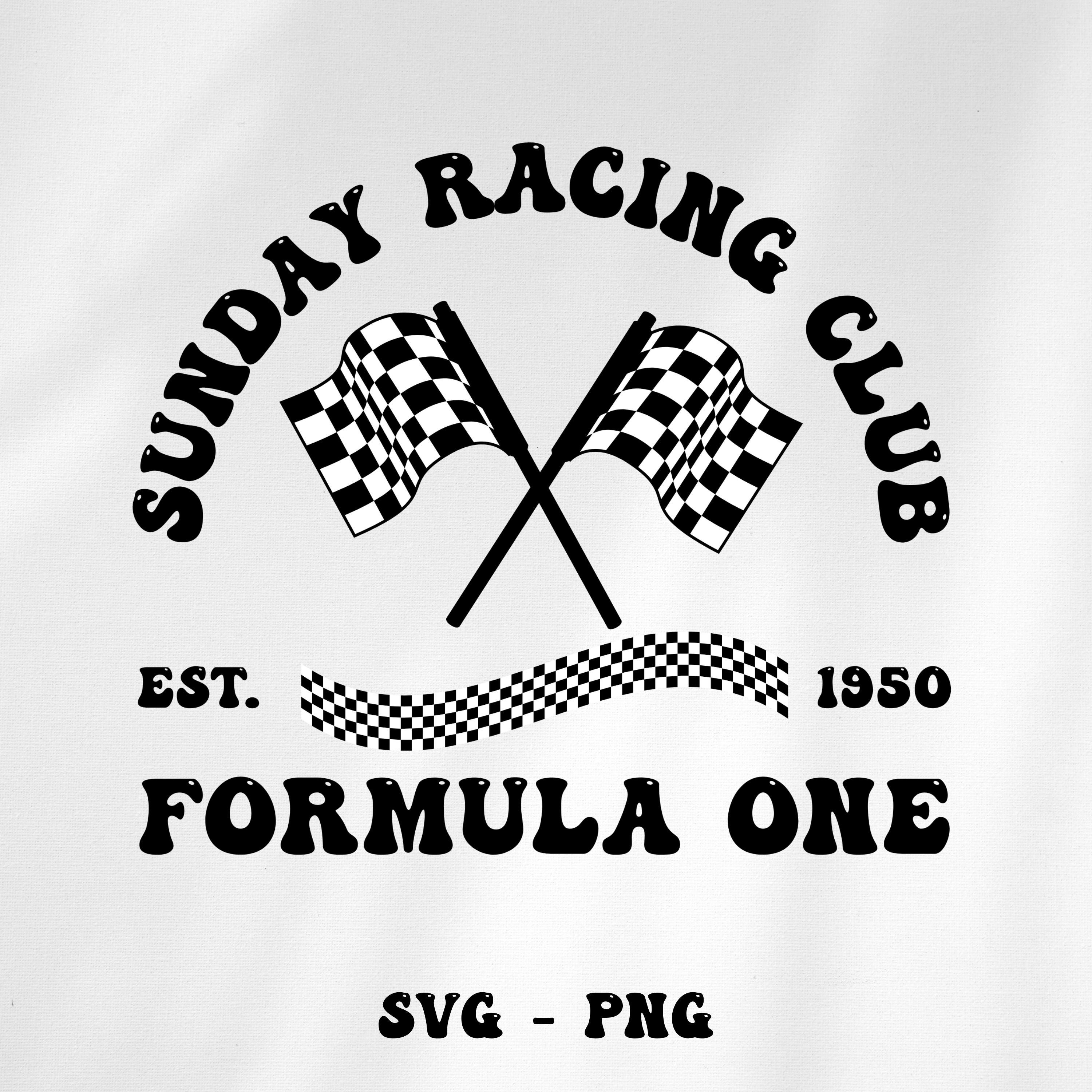 Formula One SVG PNG: Sunday Racing Club Design (digital Download - Etsy