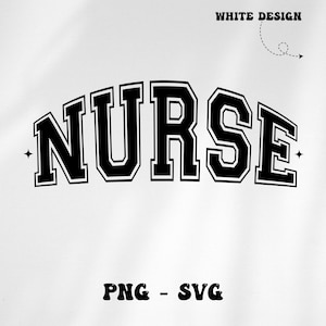 Enfermeira PNG SVG, Enfermeira Universitária Png Svg, Camisa de Enfermeira, Moletom de Enfermeira Svg, Enfermeira Svg, Presente de Enfermeira, design de enfermeira moderno, enfermeira moderna svg