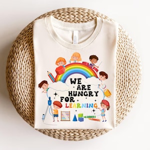 We Are Hungry For Learning png, Back To School png, 1st Day Of School png, Funny Teacher Shirt, Teacher Gifts, Back To School designs