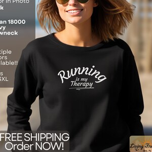 Running is My Therapy Crewneck Sweatshirt | Running Motivation Crewneck | Fitness Therapy Pullover | Marathon Training Gift | Cozy Runner