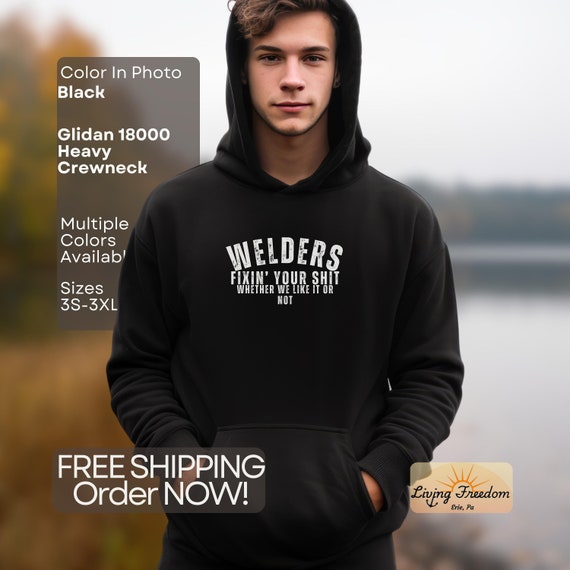 Sweatshirt Humour Soudeur - Cadeau Drôle Pour Papa, Métier Soudure, 100% Coton, Coupe Classique - 12