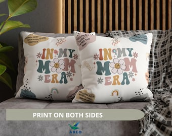 Cojín "En la era de mi mamá" | Regalo para el Día de la Madre | Funda con estampado a doble cara | Cojín retro para mamá | Decoración personalizada para el hogar | abeo