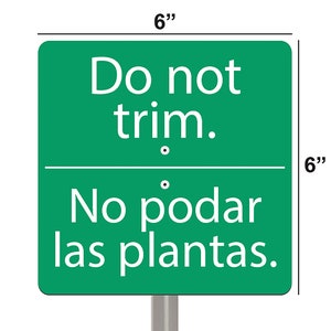 Do Not Trim Garden Sign – Bilingual Plant Marker (No Podar) – Yard Sign with Stainless Stakes – Durable Outdoor Acrylic – Made in USA