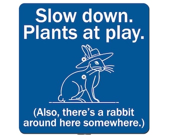 Funny Rabbit Garden Sign: Laser Engraved Acrylic with Stainless Steel Stake