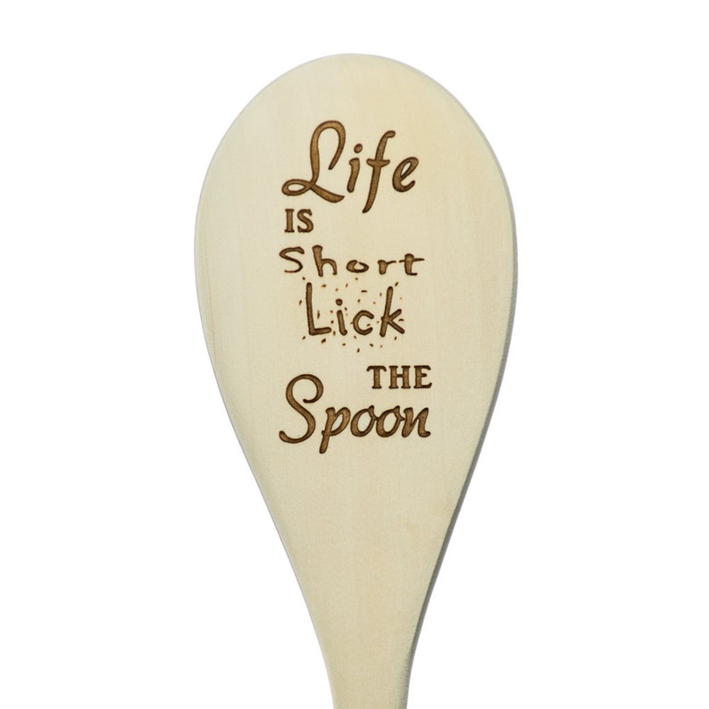Wooden Spoon Life is Short Lick the Spoon Graduation Gift Etsy