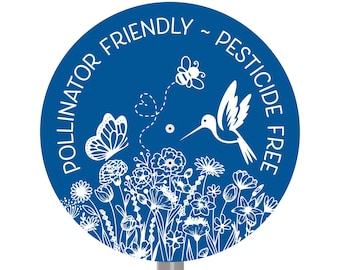 Pollinator Friendly Garden Sign: Bee, Butterfly & Hummingbird Sanctuary