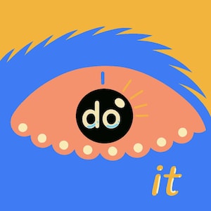 Do It Eye – Art numérique motivant au style pop et aux couleurs vibrantes