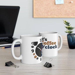 Ceramic Mug, Coffee O&#39;Clock Ceramic Mug - Perfect Gift for Coffee Lovers, Kitchen Decor, Fun Birthday Present, Home Office Essentials,