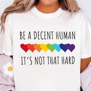 Be A Decent Human It&#39;s Not That Hard Png,Human Rights,LGBT Heart Retro Be A Decent Human It’s Not That Hard Desig PNG,Gay Pride