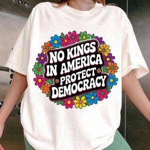 Protect Democracy Floral png, Patriotic Retro Political PNG, No Kings In America PNG, Trump Floral Png, Protest Resist Trump Png