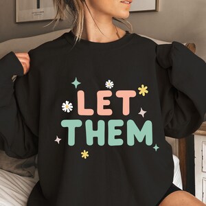 Let Them PNG, Keep Shining Png, Inspirational Png, Self Worth Png, Motivational Png file, Self Love Png design, Mental Health Matters Png