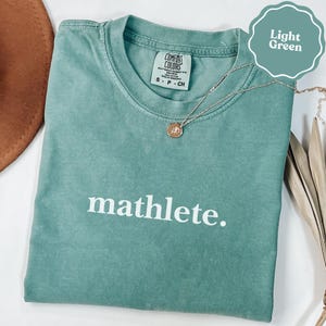 Funny mathlete comfort colors® shirt, math lover tee, math humor shirt | math teacher gift shirt | math humor tee gift | math nerd gift