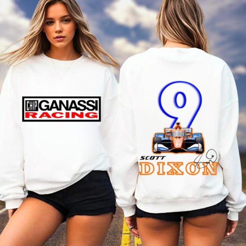 May include: White sweatshirt featuring "CHIP GANASSI RACING" in a black and red rectangle on the front. The back displays a large blue number 9, a race car graphic, and "SCOTT DIXON" in orange.