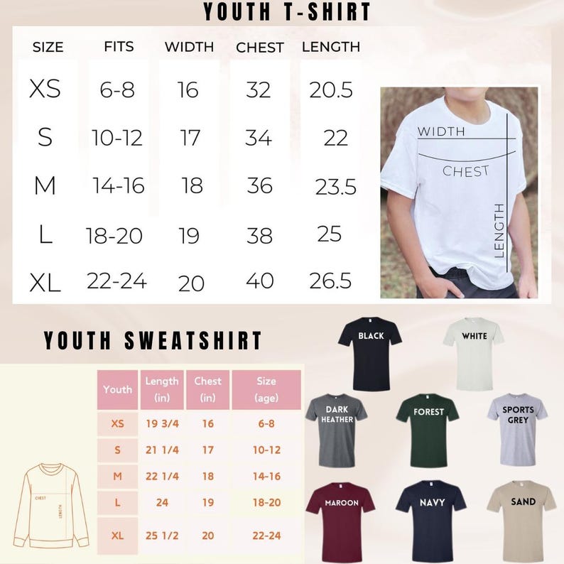 May include: A size chart for youth t-shirts and sweatshirts. The t-shirt chart includes sizes XS to XL, with measurements for width, chest, and length in inches. The sweatshirt chart provides length and chest measurements in inches, along with size by age. Various shirt colors are shown.