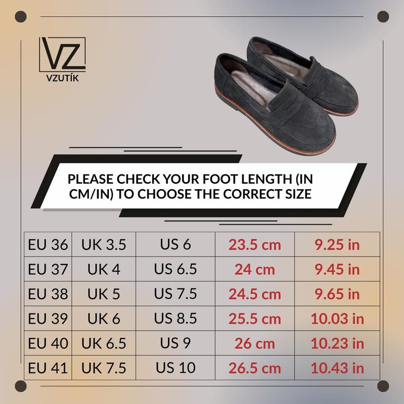 May include: A pair of dark gray suede loafers with a rounded toe and a low heel. The image includes a sizing chart with the text: PLEASE CHECK YOUR FOOT LENGTH (IN CM/IN) TO CHOOSE THE CORRECT SIZE, listing EU, UK, and US sizes with measurements in inches.