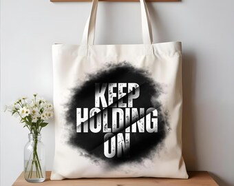 Keep Holding On" Inspirujący styl grunge Cyfrowy PNG - Motywująca sztuka ścienna i element projektu, 2000x2000 pikseli