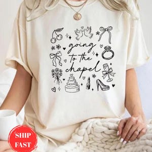 Comfort Colors Bachelorette Shirt, Personalized Going to the Chapel Gonna Get Married Shirt, Doodle Coquette Wedding Bride Tshirt