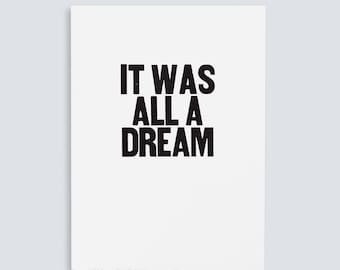 It Was All a Dream Poster