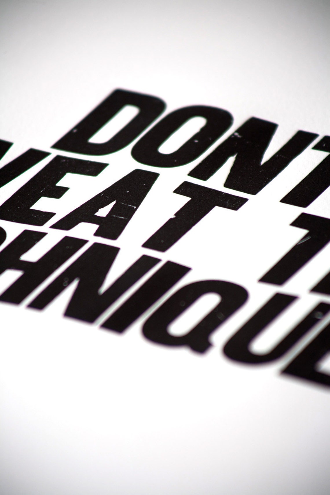 Don't Sweat the Technique Poster - Etsy