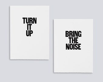 Turn It Up, Bring the Noise Posters