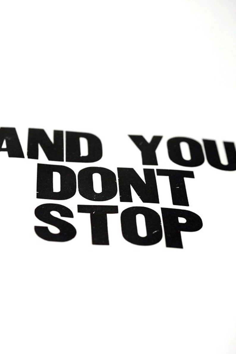 And You Don't Stop Poster image 3