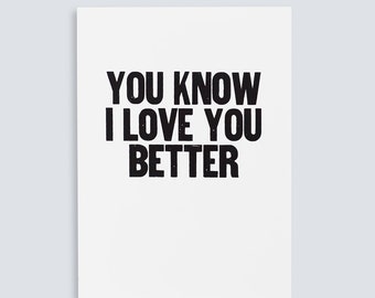 You Know I Love You Better Poster