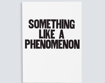 Something Like a Phenomenon Poster