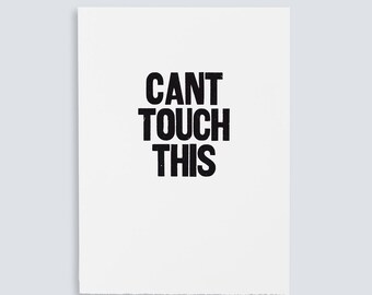 Can't Touch This Poster