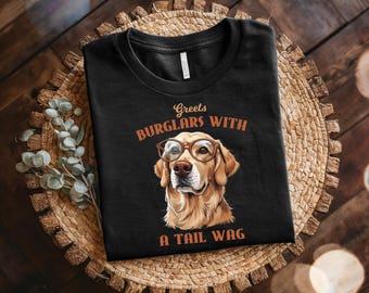 Maglietta divertente per cani: "Saluta i ladri scodinzolando", maglietta unisex, divertente maglietta canina, regalo perfetto per gli amanti dei cani, maglietta in cotone.